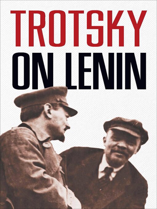 Title details for Trotsky on Lenin by Leon Trotsky - Wait list